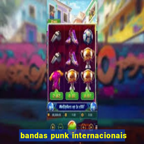 bandas punk internacionais